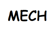 Mech
